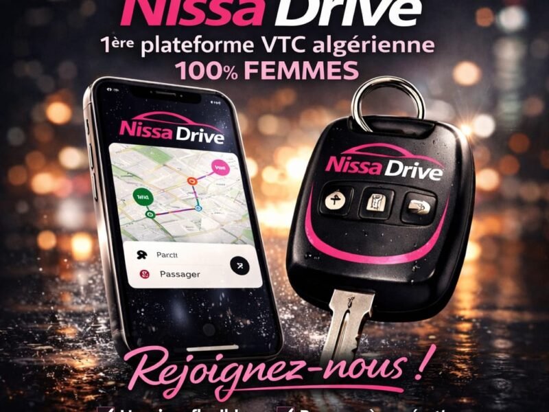 NISSA DRIVE - 1ère plateforme VTC algérienne 100% femmes