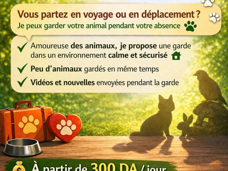 Garde d’animaux à Saoula Alger